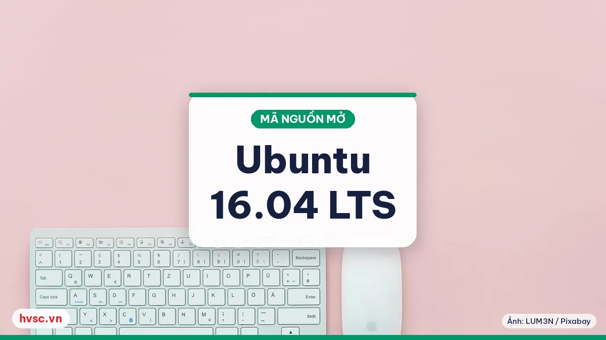 Ảnh minh hoạ: Ubuntu 16.04 LTS ra mắt: Linux hỗ trợ dài hạn cho máy văn phòng