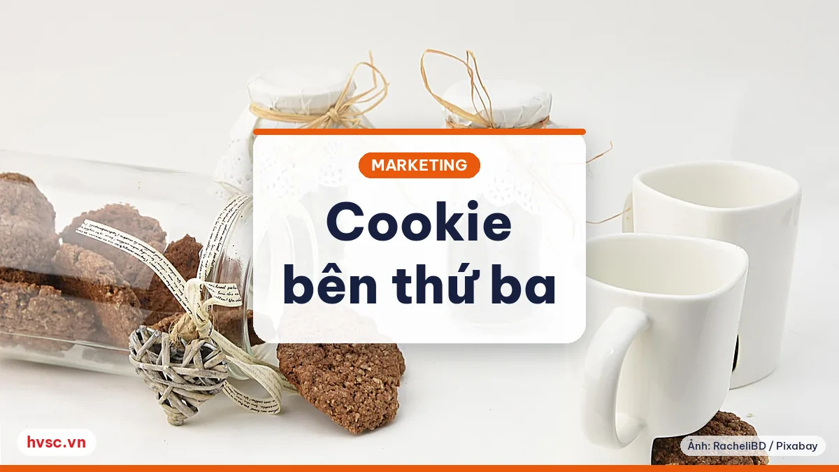 Ảnh minh hoạ: Chrome sẽ bỏ cookie bên thứ ba trong 2 năm (công bố 1/2020): quảng cáo thay đổi gì