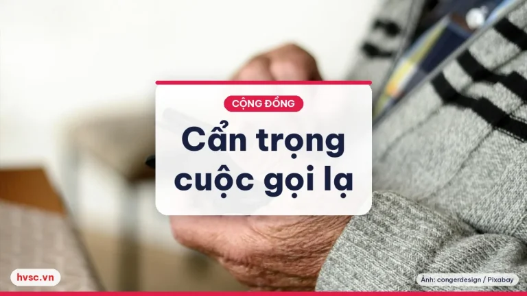 Nhận diện cuộc gọi, tin nhắn lừa đảo: hướng dẫn cho người lớn tuổi