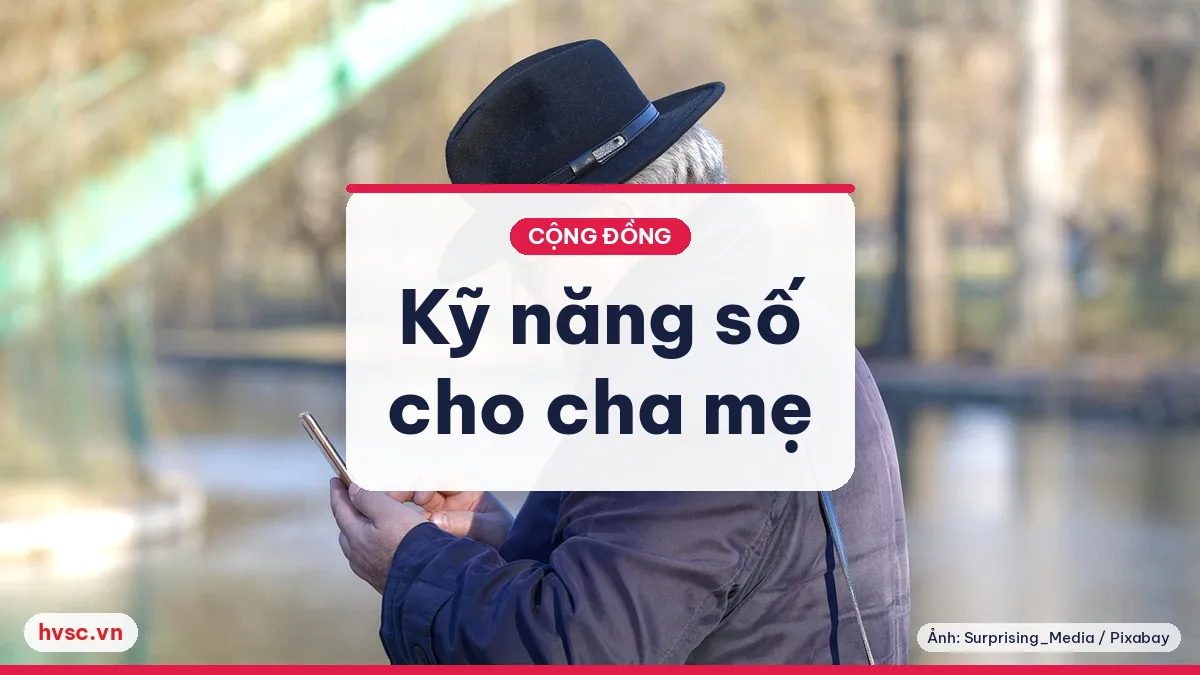 Ảnh minh hoạ: Kỹ năng số cho người lớn tuổi: gọi video, Zalo, tìm đường
