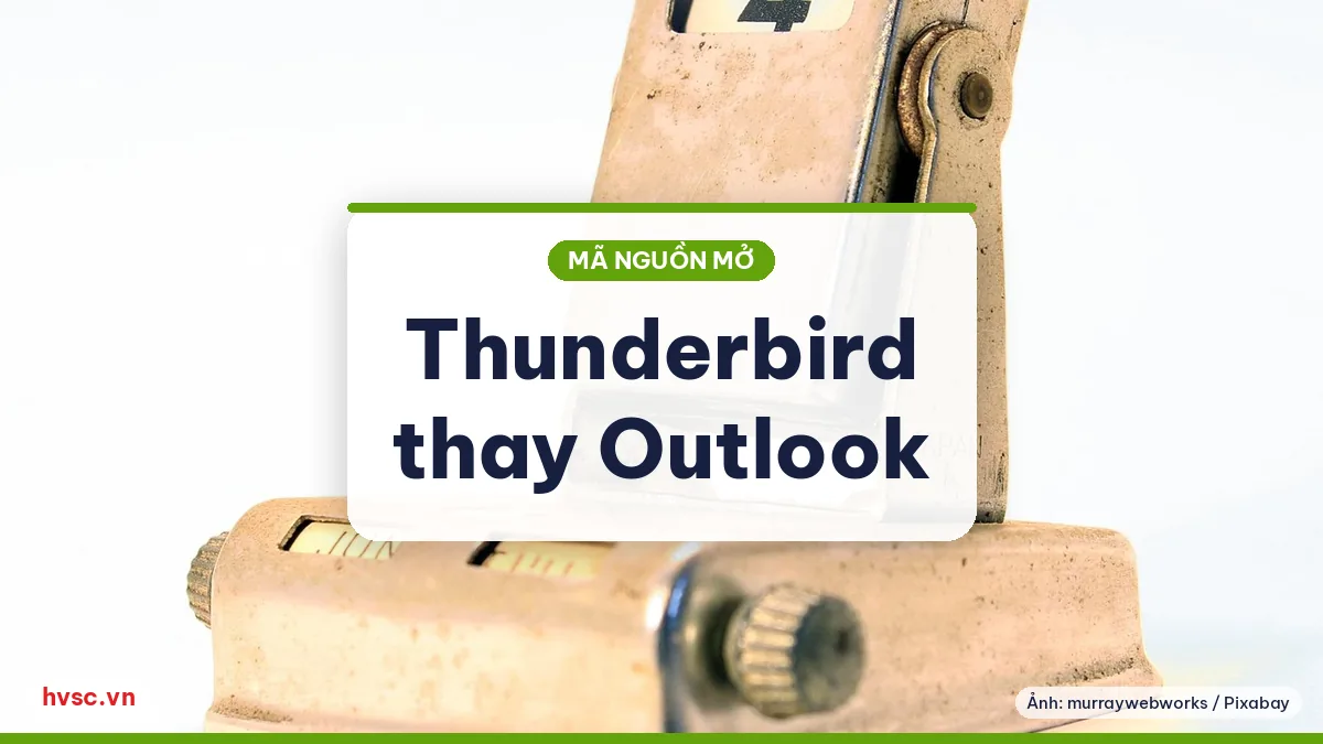 Ảnh minh hoạ: Thunderbird và Firefox thay Outlook, Edge: thử trong văn phòng
