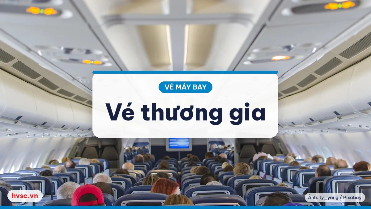Ảnh minh hoạ: Khi nào nên mua vé thương gia: cân nhắc theo chặng và thời gian