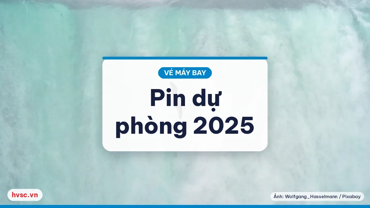 Ảnh minh hoạ: Pin dự phòng khi đi máy bay: các hãng siết quy định (2025)