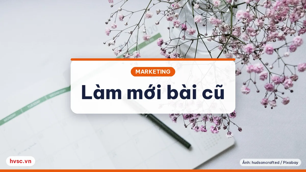 Ảnh minh hoạ: Tổng kết nội dung 2025: chọn lại 5 bài hiệu quả để làm mới