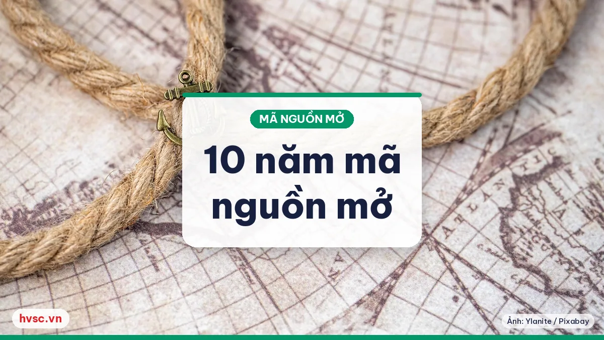 Ảnh minh hoạ: Mười năm mã nguồn mở trong văn phòng: bảng tổng kết 2016–2026